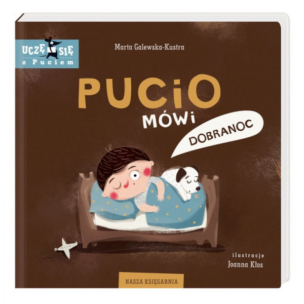 Książka dla dzieci Pucio mówi dobranoc, Nasza Księgarnia